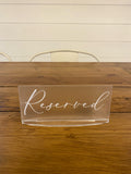 Frosted Acrylic Reserved Sign Collection