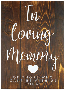 Wood In Loving Memory Sign